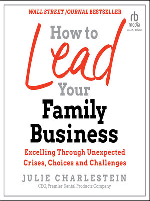 How to Lead Your Family Business - Audiobook